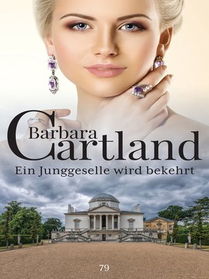 cover image of Ein Junggeselle wird bekehrt